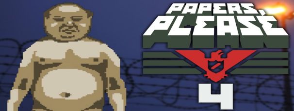 Papers, Please