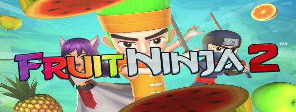 Fruit Ninja 2